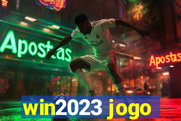 win2023 jogo